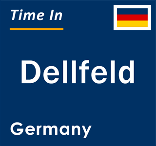 Current local time in Dellfeld, Germany