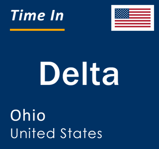 Current local time in Delta, Ohio, United States