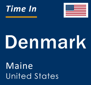 Current local time in Denmark, Maine, United States