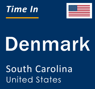 Current local time in Denmark, South Carolina, United States