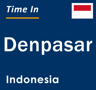 Current time in Denpasar, Indonesia