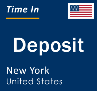Current Local Time in Deposit, New York, United States