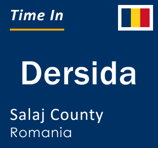 Current local time in Dersida, Salaj County, Romania