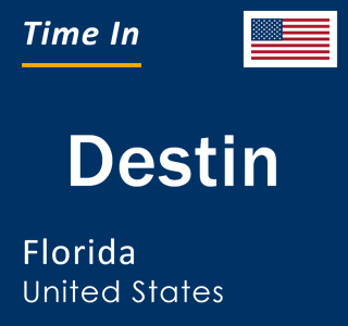 Current local time in Destin, Florida, United States