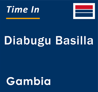 Current local time in Diabugu Basilla, Gambia