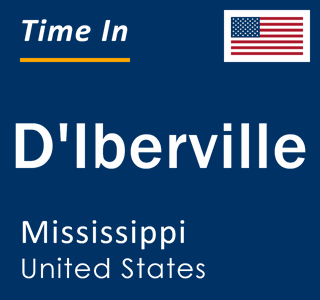 Current local time in D'Iberville, Mississippi, United States