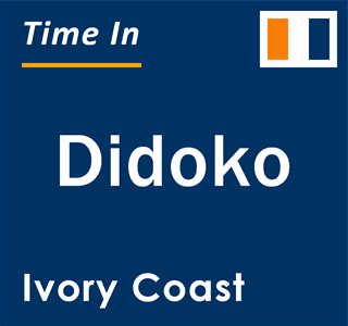 Current local time in Didoko, Ivory Coast