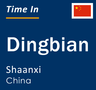 Current local time in Dingbian, Shaanxi, China