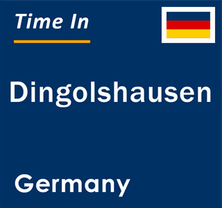 Current local time in Dingolshausen, Germany