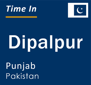Current local time in Dipalpur, Punjab, Pakistan