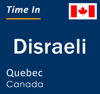 Current local time in Disraeli, Quebec, Canada