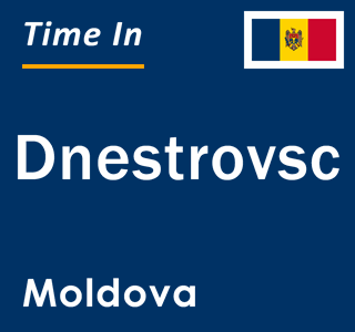 Current local time in Dnestrovsc, Moldova