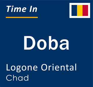 Current local time in Doba, Logone Oriental, Chad