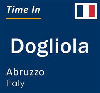 Current local time in Dogliola, Abruzzo, Italy