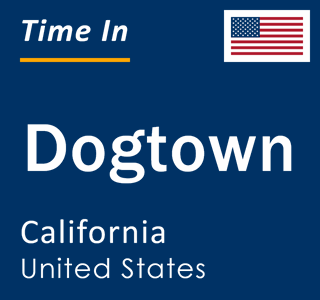 what is dogtown california