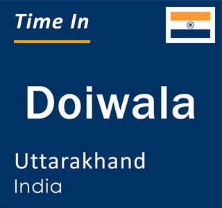 Current local time in Doiwala, Uttarakhand, India