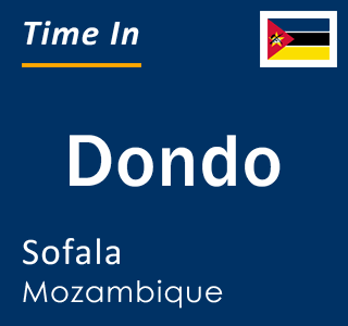Current time in Dondo, Sofala, Mozambique