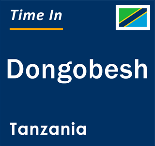 Current local time in Dongobesh, Tanzania