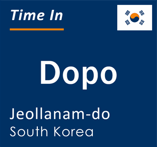 Current local time in Dopo, Jeollanam-do, South Korea