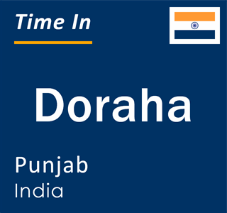Current local time in Doraha, Punjab, India