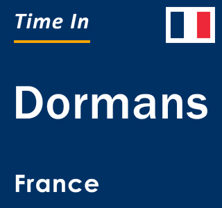 Current local time in Dormans, France