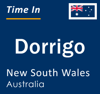 Current local time in Dorrigo, New South Wales, Australia