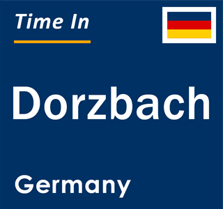 Current local time in Dorzbach, Germany