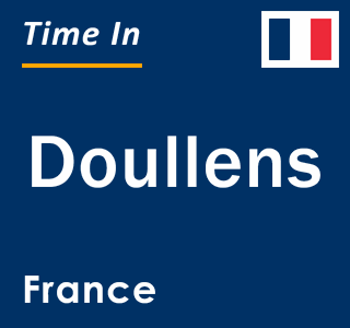 Current local time in Doullens, France