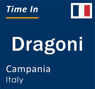 Current local time in Dragoni, Campania, Italy