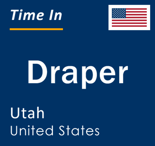 Current local time in Draper, Utah, United States