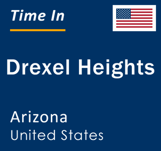 Current local time in Drexel Heights, Arizona, United States