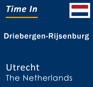 Current local time in Driebergen-Rijsenburg, Utrecht, The Netherlands