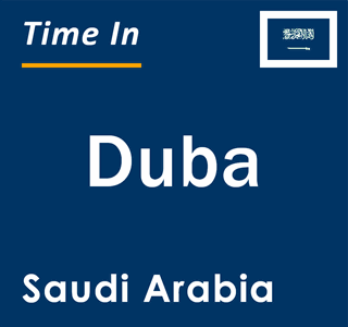 Current local time in Duba, Saudi Arabia