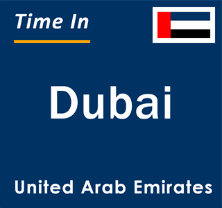 Current time in Dubai, United Arab Emirates