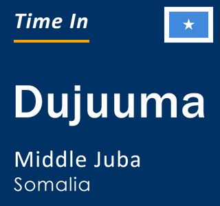 Current local time in Dujuuma, Middle Juba, Somalia