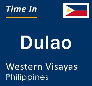 Current local time in Dulao, Western Visayas, Philippines