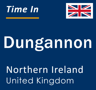 Current local time in Dungannon, Northern Ireland, United Kingdom