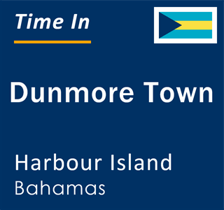 Current local time in Dunmore Town, Harbour Island, Bahamas