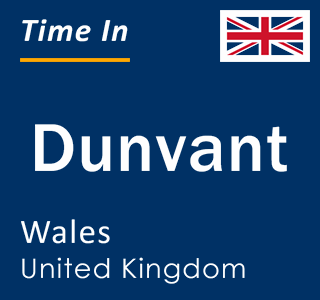 Current local time in Dunvant, Wales, United Kingdom