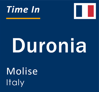 Current local time in Duronia, Molise, Italy