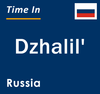 Current local time in Dzhalil', Russia