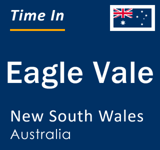 Current local time in Eagle Vale, New South Wales, Australia