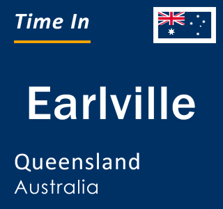 Current local time in Earlville, Queensland, Australia