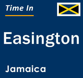 Current local time in Easington, Jamaica