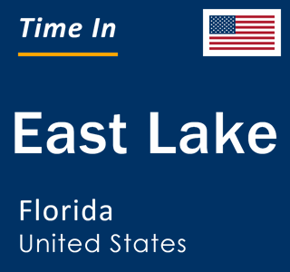 Current local time in East Lake, Florida, United States