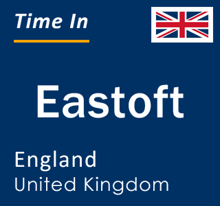 Current local time in Eastoft, England, United Kingdom