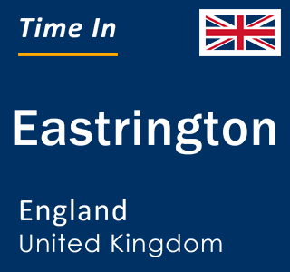 Current local time in Eastrington, England, United Kingdom