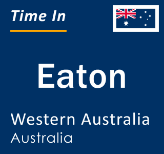 Current local time in Eaton, Western Australia, Australia