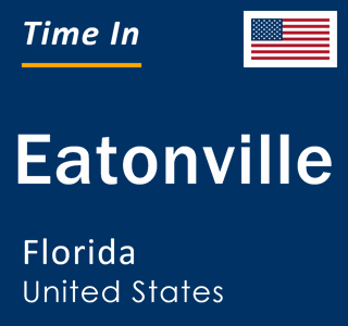 Current local time in Eatonville, Florida, United States