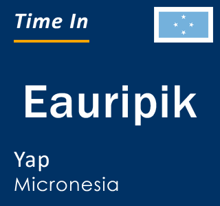 Current local time in Eauripik, Yap, Micronesia